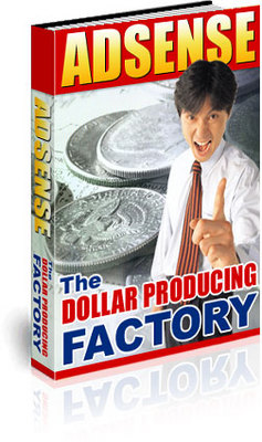 Product picture Adsense The Dollar Producing Factory