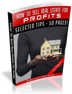 Product picture How To Sell Real Estate For Profits